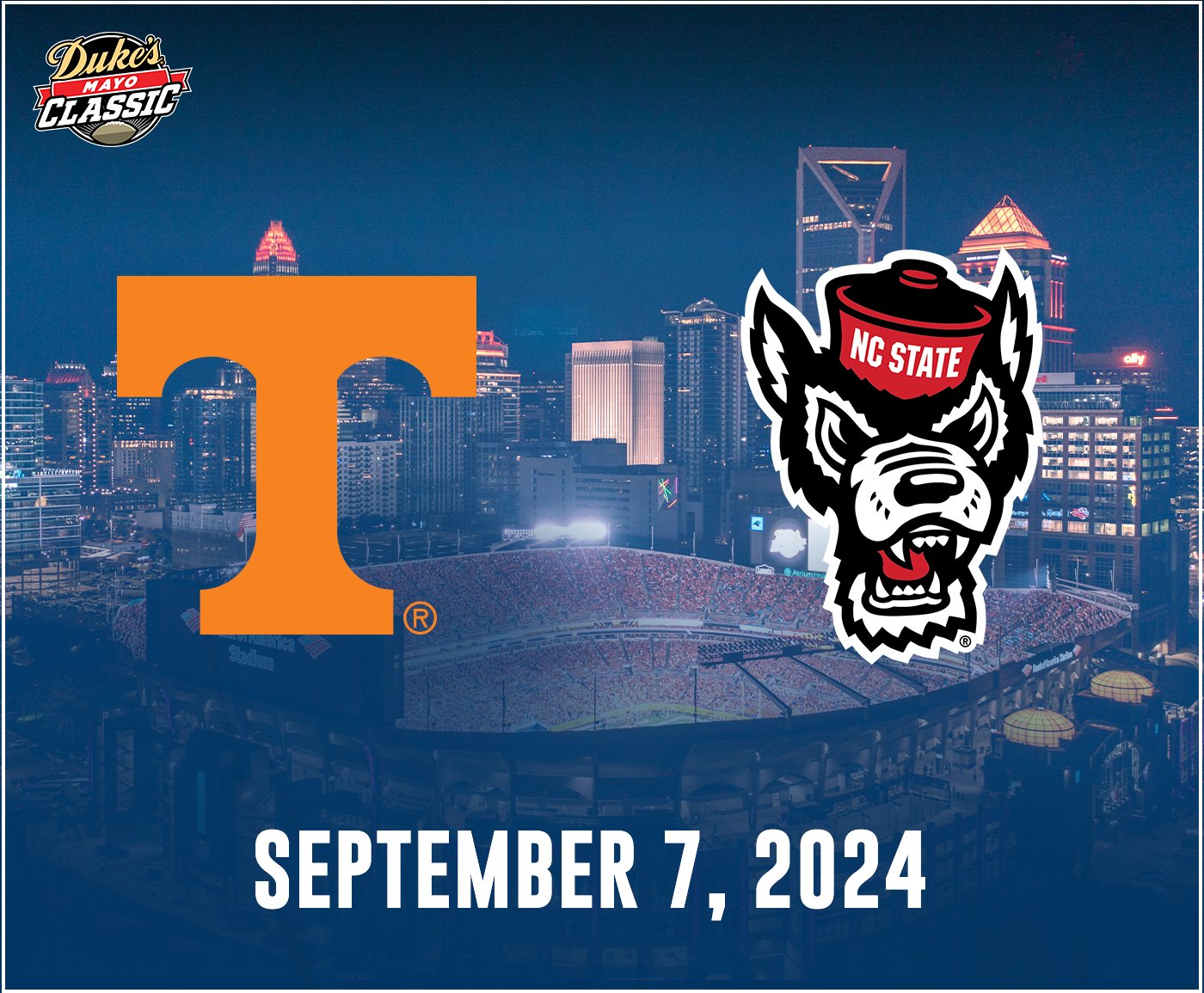 TENNESSEE AND NC STATE TO PLAY IN THE 2025 DUKE’S MAYO CLASSIC Duke's